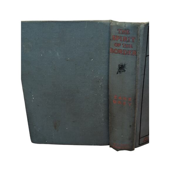 The Spirit of the Border by Zane Grey First Edition 1906 1st Printing - Picture 2 of 5